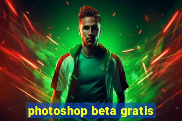 photoshop beta gratis